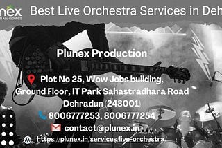 Best Live Orchestra Service s in Dehradun