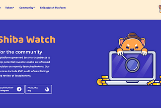 Watchdog (Shiba Watch) Makes Investing in Crypto Safer