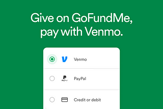 GoFundMe now allows donations via Venmo, so helping others is even easier
