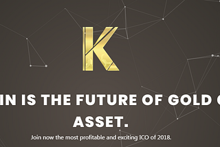 KARATCOIN IS THE FUTURE OF GOLD CRYPTO ASSET.
