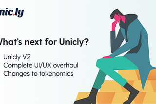What’s next for Unicly?