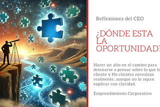 ¿Dónde esta la oportunidad?