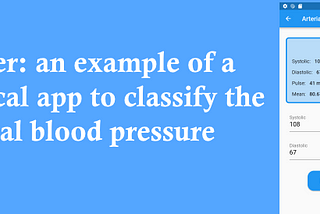 Flutter: an example of a medical app to classify arterial blood pressure