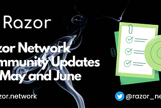 Razor Network’s Recent Achievements