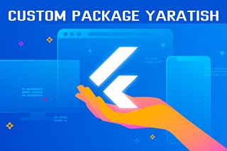 Flutter uchun custom package yaratish