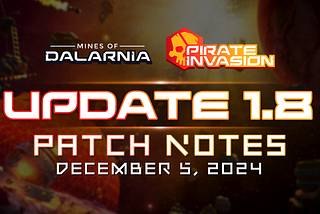 Mines of Dalarnia Mainnet Update : Pirate Invasion
