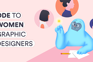 Ode to Women Graphic Designers