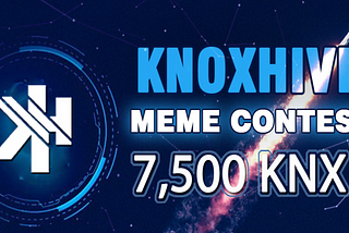 Knoxhive Meme Contest