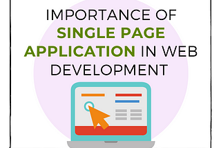 Vlad Nov — Importance of Single Page Application in Web Development