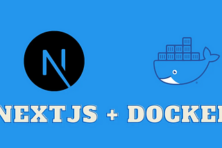 Optimally dockerizing NextJS application — “Runtime” configuration and Environment variables( Part…