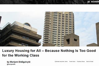Luxury Housing for All — Because Nothing Is Too Good for the Working Class