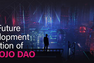 The Future Development Direction of Kanojo DAO