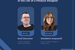 Embracing Challenges and Adaptability in the Life of a Product Designer