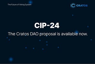 CIP-24 : The twenty-fourth proposal of the Cratos DAO is available now.