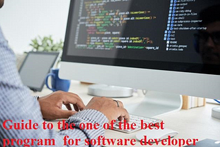 Guide To One Of The Best Program For Software Developers