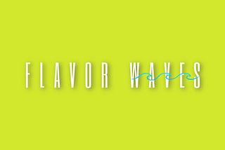 Flavor Waves Playlist logo (“FLAVOR WAVES” in neon with WAVES covered in thin blue waves)