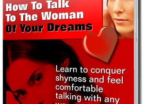 How to talk to the woman of your dreams