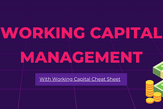 Working capital management by Accounting Drive