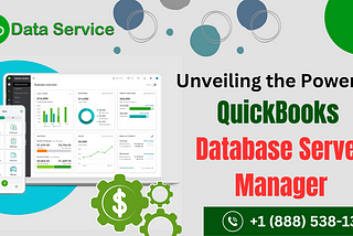 Learn How To Install & Use QuickBooks Database Server Manager