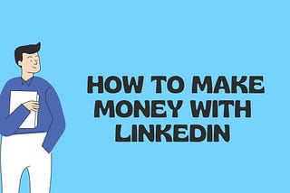 Unlock LinkedIn Earnings: Your Path to Profit! 💰