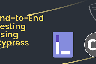 End-To-End Testing Using Cypress