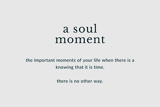 a soul moment