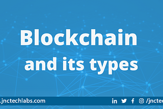 Blockchain Technology and its consensus evolution.