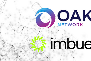 OAK’s partnership with Imbue Network