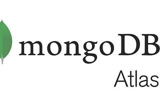 Getting started with MongoDB Atlas and Mongoose…