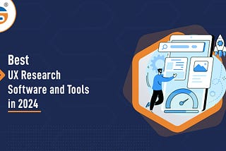 The Best UX Research Software and Tools List in 2024