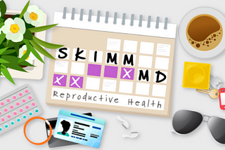 Introducing Skimm MD: We’re Answering Qs about Reproductive Health
