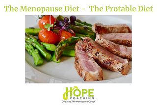 The Menopause Diet — The Protable Diet