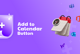 Implement an Add to Calendar Button in under 1 Minute