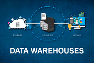 Data Warehouses