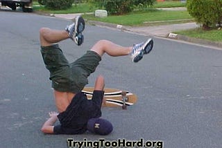 Failed skateboard trick. Credit: Tryingtoohard.org