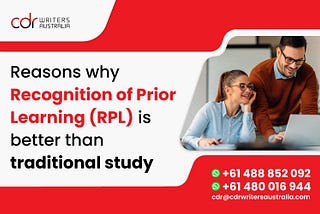 Reasons why Recognition of Prior Learning (RPL) is better than traditional study.
