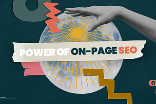 Power of On-Page SEO in 2024