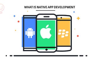 what is native mobile applications