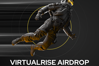 VirtualRise Airdrop 5–6 July!