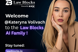 Meet Kateryna Volivach – A Decade of Corporate Law Expertise Joins Law Blocks AI