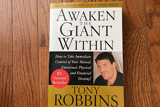 Achieve Extraordinary Results: Mastering the Principles of ‘Awaken the Giant Within’