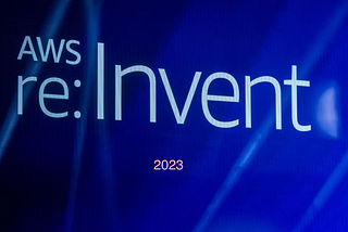 AWS re: Invent 2023 Highlights and Announcements