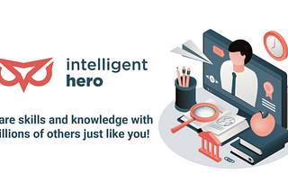 Multi-Functional Education Services From Intelligent Hero