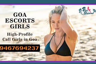 How to hire an escort in south goa?