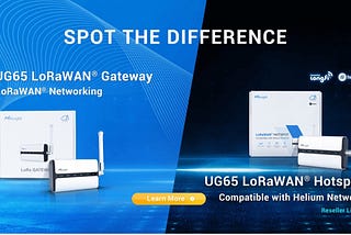 UG65 LoRaWAN Gateway กับ UG65 LoRaWAN HOTSPOT รูปร่างหน้าตาเหมือนกัน แต่ว่ามันแตกต่างกันยังไงนะ?!