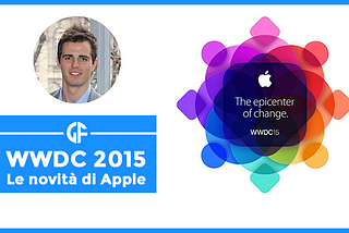 WWDC 2015: Le novità di Apple