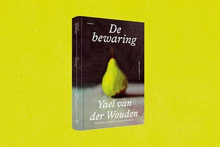 De wereldprimeur van het debuut van Yael van der Wouden is in… Nederland!