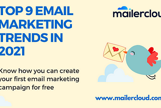 Top 9 email marketing trends in 2021
