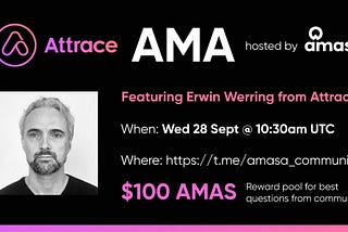 Amasa’s AMA with Attrace, 28 September 2022 — Recap and Prize Winners