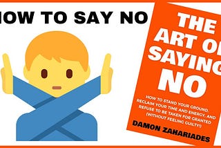 The Art of Saying “NO” | Book Learning